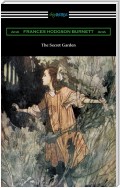 The Secret Garden (Illustrated by Charles Robinson)