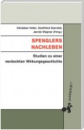 Spenglers Nachleben