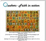 Quakers - Faith in action, belief and simplicity