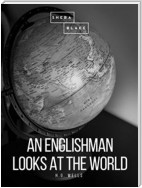 An Englishman Looks at the World