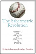 The Sabermetric Revolution