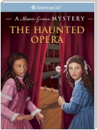 The Haunted Opera