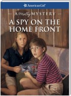 A Spy on the Home Front