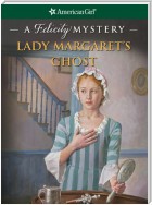 Lady Margaret's Ghost