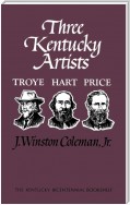 Three Kentucky Artists