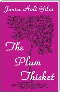 The Plum Thicket