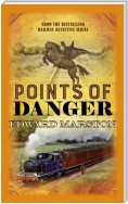 Points of Danger