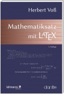 Mathematiksatz mit LaTeX