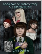 Surviving - Book Two of Petra's Story