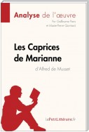 Les Caprices de Marianne d'Alfred de Musset (Analyse de l'oeuvre)