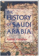 The History of Saudi Arabia