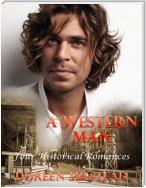 A Western Man: Four Historical Romances
