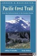 Pacific Crest Trail: Oregon and Washington