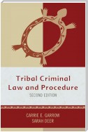 Tribal Criminal Law and Procedure