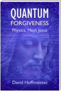 Quantum Forgiveness