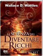 La scienza del diventare ricchi