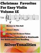 Christmas Favorites for Easy Violin Volume 1 E