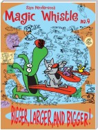 Magic Whistle #9