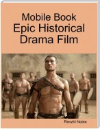 Mobile Book: Epic Historical Drama Film