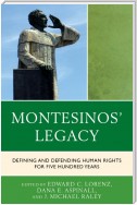 Montesinos' Legacy