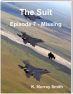 The Suit Episode 7 - Missing