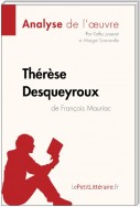 Thérèse Desqueyroux de François Mauriac (Analyse de l'oeuvre)