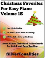 Christmas Favorites for Easy Piano Volume 1 S