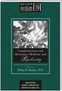 Complementary and Alternative Medicine and Psychiatry