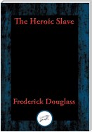 The Heroic Slave