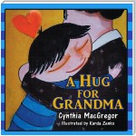 A Hug For Grandma