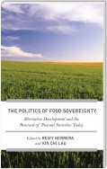 The Struggle for Food Sovereignty
