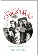 The Eight Plays of Christmas