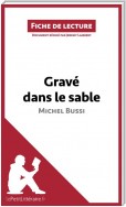 Gravé dans le sable (fiche de lecture)