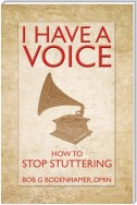 I Have a Voice