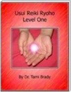 Usui Reiki Ryoho- Level One