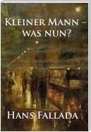 Kleiner Mann – was nun?