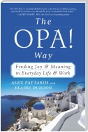 The OPA! Way