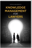 Knowledge Management for Lawyers