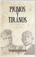 Primos Y Tiranos