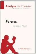 Paroles de Jacques Prévert (Analyse de l'oeuvre)