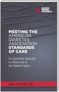 Meeting the American Diabetes Association Standards of Care