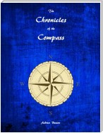 The Chronicles of the Compass