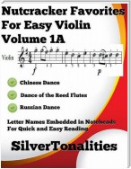 Nutcracker Favorites for Easy Violin Volume 1 A