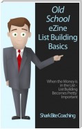 Old School eZine List Building Basics