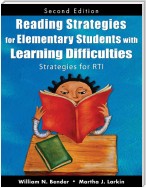 Reading Strategies for Elementary Students With Learning Difficulties