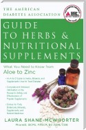 American Diabetes Association Guide to Herbs and Nutritional Supplements