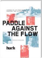 Paddle Against the Flow