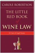 The Little Red Book of Wine Law