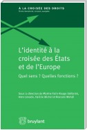 L'identité à la croisée des États et de l'Europe