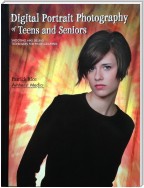 Digital Portrait Photography of Teens and Seniors